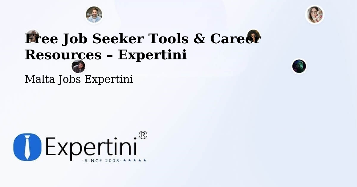 Free Job Seeker Tools & Career Resources – Pietà - Pietà, Malta Jobs Expertini