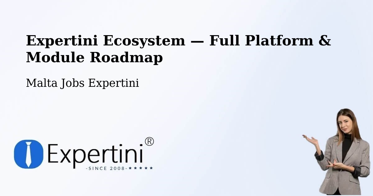 Expertini Ecosystem — Full Platform & Module Roadmap – Pietà