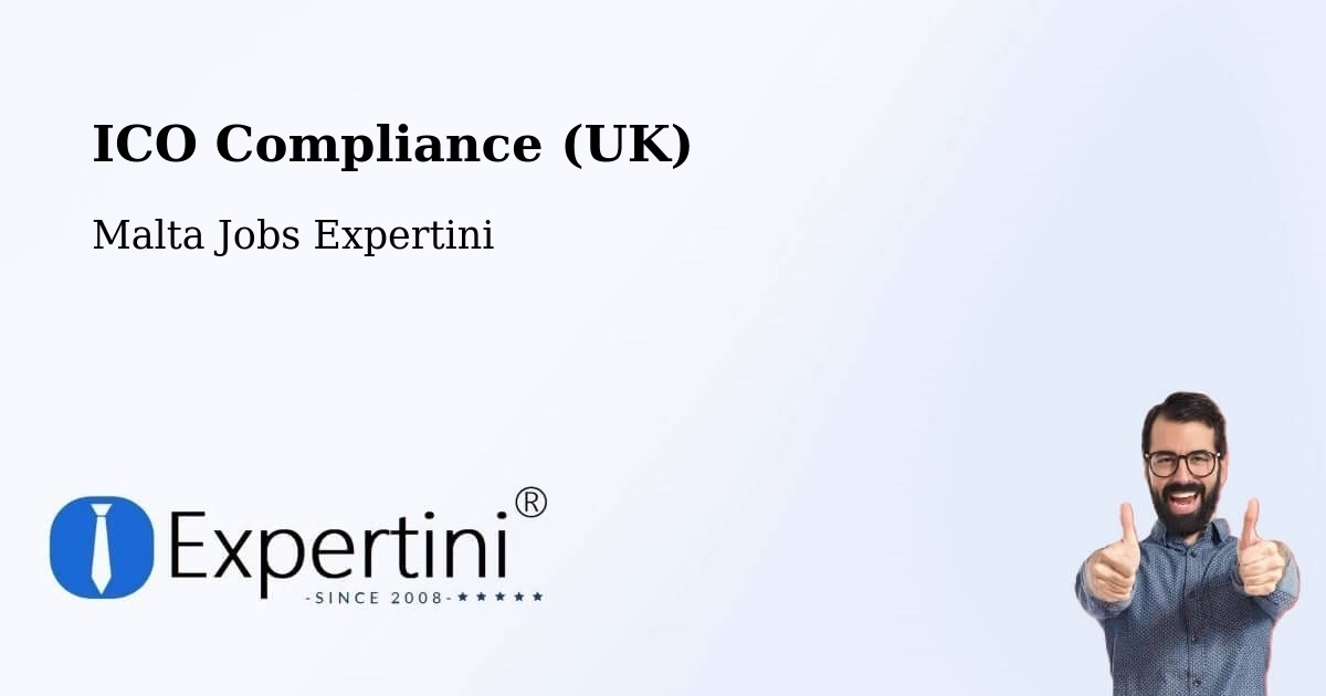 UK Data Protection & ICO Compliance – Pietà - Malta Jobs Expertini